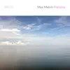 Max Melvin - Precious - Single